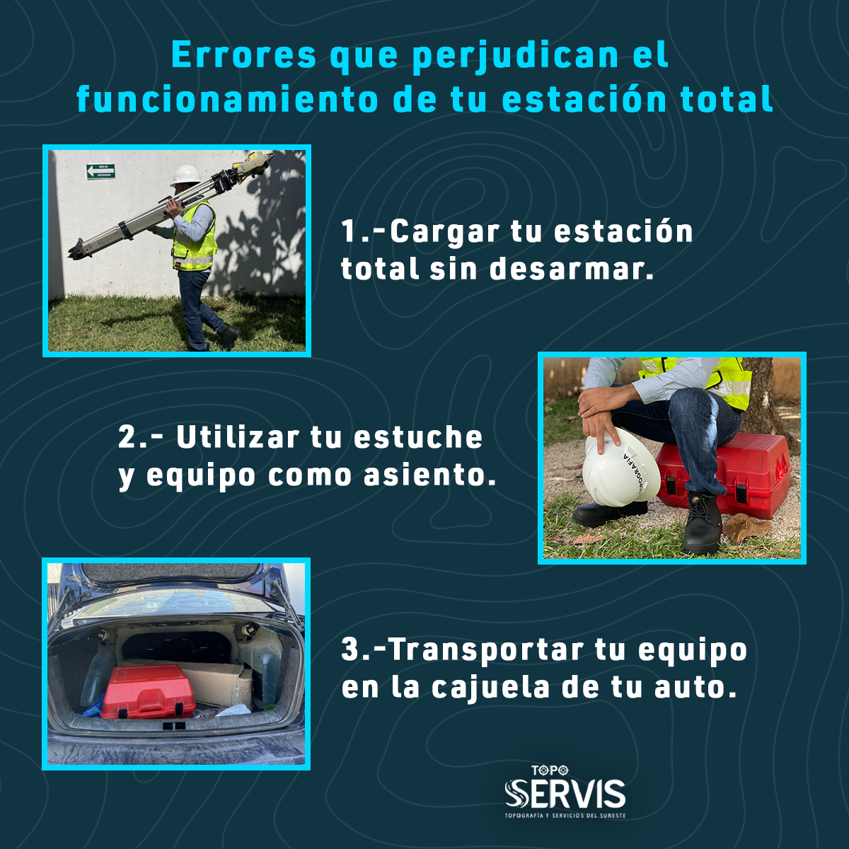 errores_en_el_cuidado_de_equipos-de-topografía